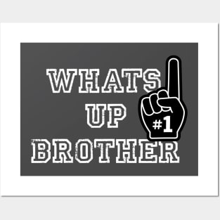 What's up brother sketch Posters and Art